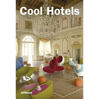 Cool Hotels (texto en inglés, alemán, francés, italiano y español)